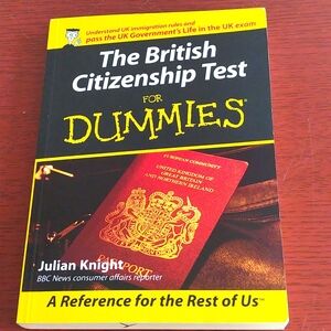The British Citizenship Test for Dummies
